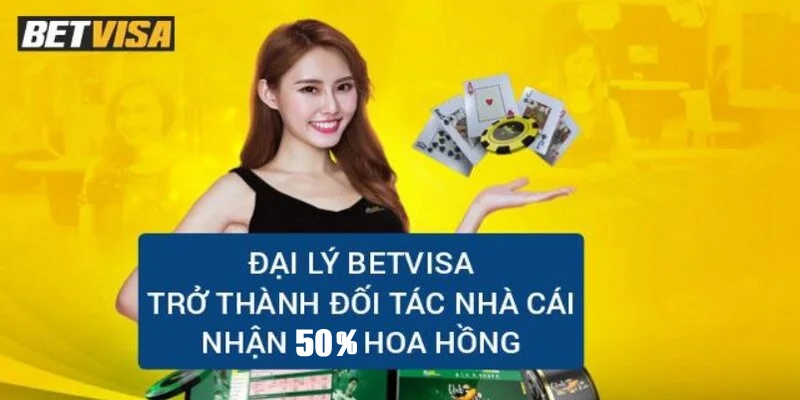 Đại lý Betvisa đã giúp nhiều người làm giàu  