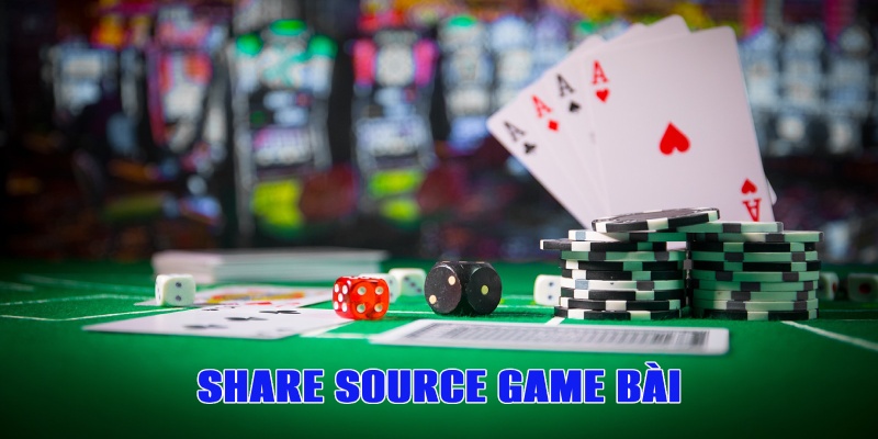 share source game bai