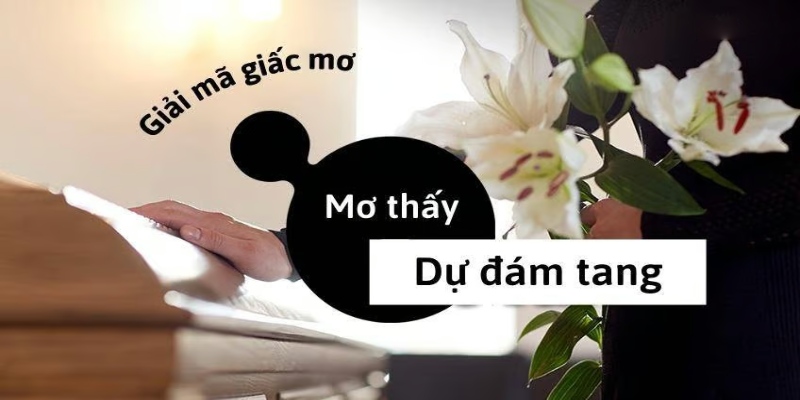 Mơ thấy đám ma